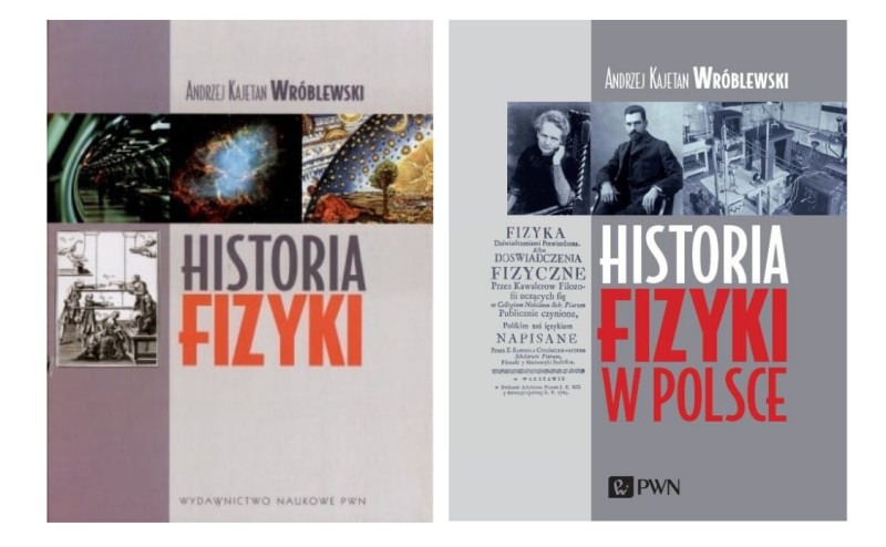Historia fizyki w polsce i na świecie - dwie książki