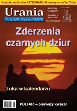 Urania - Postępy Astronomii nr 3/2016