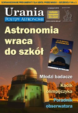 Urania - Postępy Astronomii 2016 - numer specjalny dla szkół