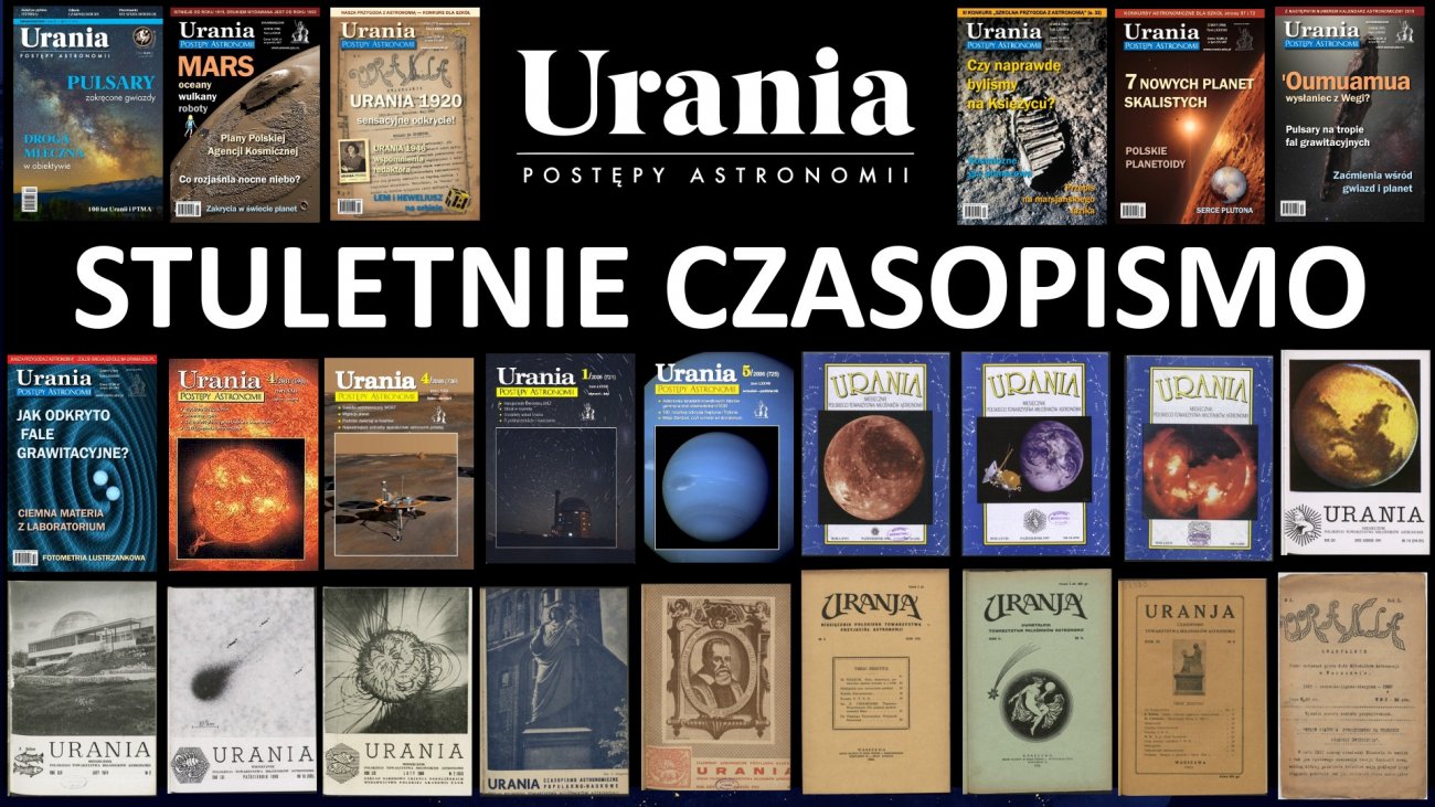 Urania TV nr 19 o stuletniej historii „Uranii”.