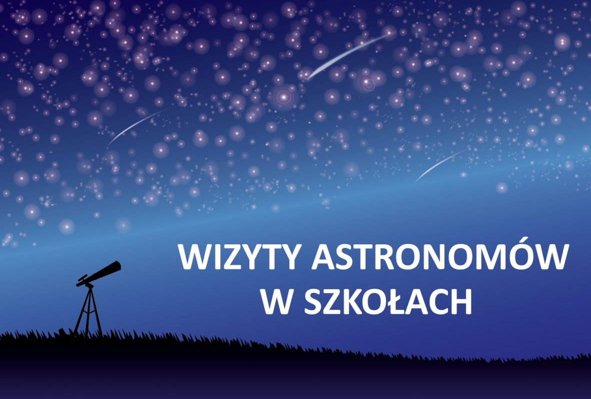 Astronomers in Schools – Wizyty astronomów w szkołach.