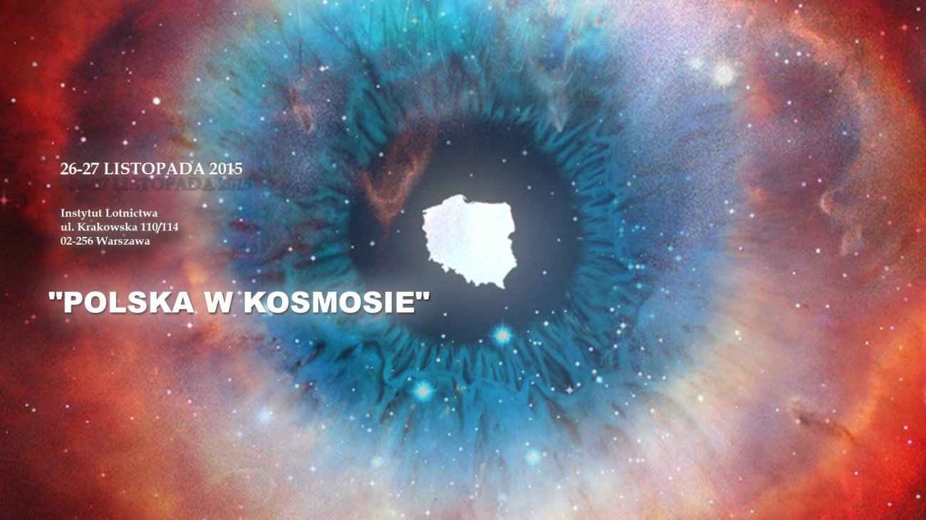 Plakat konferencji "Polska w Kosmosie" - edycja III. Źródło: Polska w kosmosie