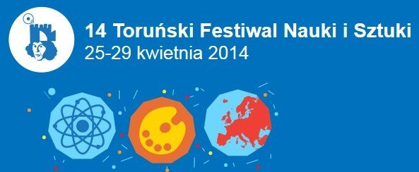 14 Toruński Festiwal Nauki i Sztuki