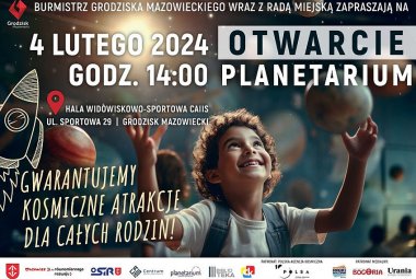 Otwarcie planetarium w Grodzisku Mazowieckim