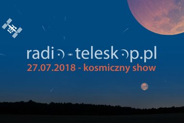 27.07.2018 - kosmiczny show!